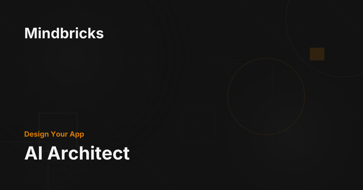 AI Architect - Mindbricks Documentation