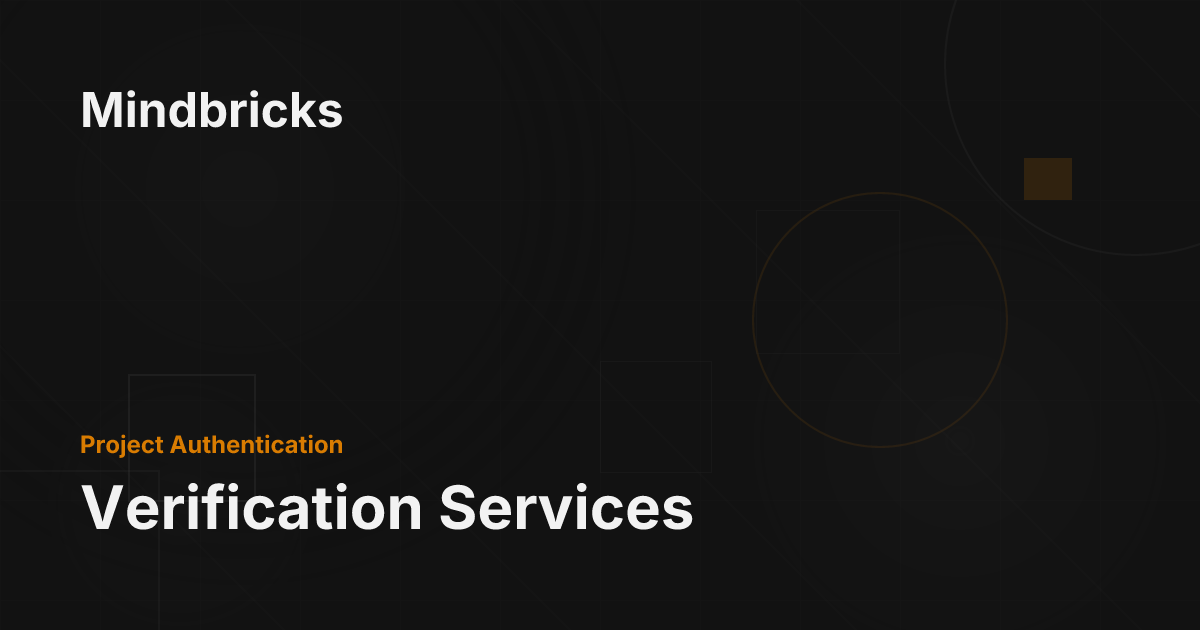 Verification Services - Mindbricks Documentation